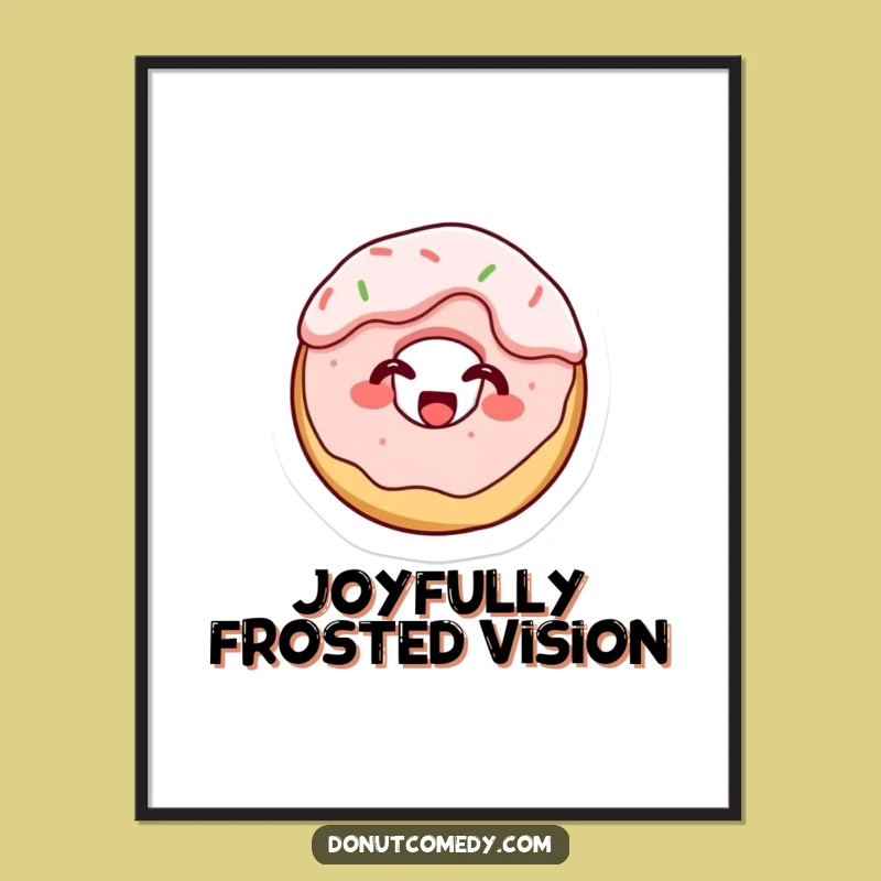 Funny Frosting Covered Donut Poster - Giggling Tiny Cake Donut Art